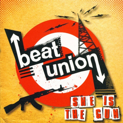 Beat Union She Is The Gun Vinyl 7" USED