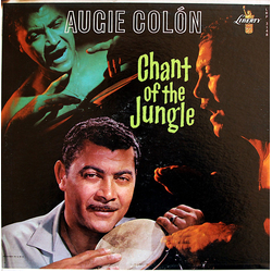 August Colon Chant Of The Jungle Vinyl LP USED