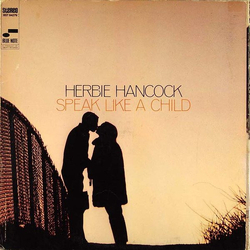 Herbie Hancock Speak Like A Child Vinyl LP USED