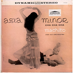 Machito And His Orchestra Asia Minor Cha Cha Cha Vinyl LP USED
