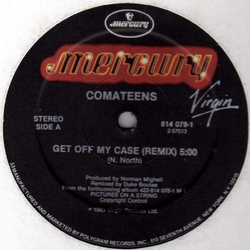 Comateens Get Off My Case (Remix) Vinyl 12" USED