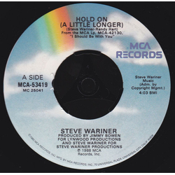 Steve Wariner Hold On (A Little Longer) Vinyl 7" USED