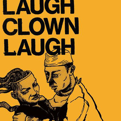 Laugh Clown Laugh Laugh Clown Laugh Vinyl LP USED