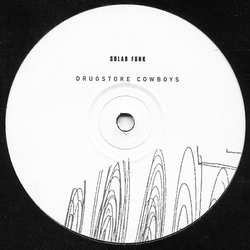 Drugstore Cowboys Solar Funk Vinyl 12" USED