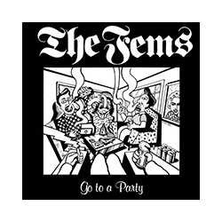 The Fems Go To A Party Vinyl 7" USED