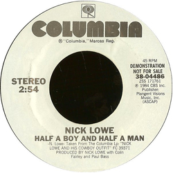 Nick Lowe Half A Boy And Half A Man Vinyl 7" USED