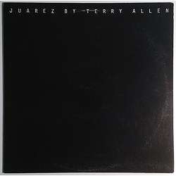 Terry Allen Juarez Vinyl LP USED
