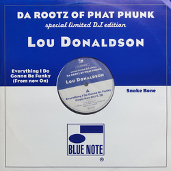 Lou Donaldson Everything I Do Gonna Be Funky (From Now On) / Snake Bone Vinyl 12" USED