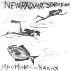 New Radiant Storm King Mad Money / Xanax Vinyl 7" USED