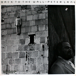 Peter Lang Back To The Wall Vinyl LP USED