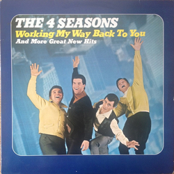 The Four Seasons Working My Way Back To You Vinyl LP USED