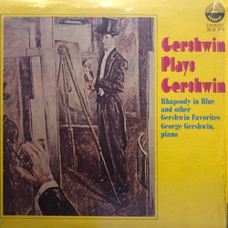 George Gershwin Gershwin Plays Gershwin Vinyl LP USED