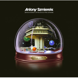 Antony Szmierek Service Station At The End Of The Universe Vinyl LP USED