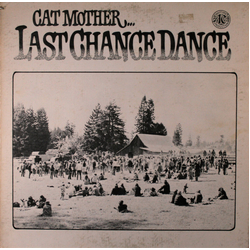 Cat Mother And The All-Night Newsboys Cat Mother Last Chance Dance Vinyl LP USED