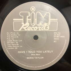 Doris Taylor Have I Told You Lately Vinyl 12" USED