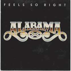 Alabama Feels So Right Vinyl 7" USED