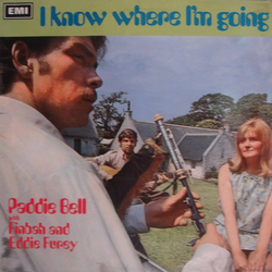 Paddie Bell / Finbar & Eddie Furey I Know Where I'm Going Vinyl LP USED