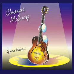Eleanor McEvoy If You Leave... Multi Vinyl LP/CD USED