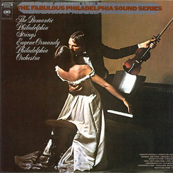 Eugene Ormandy / The Philadelphia Orchestra The Romantic Philadelphia Strings Vinyl LP USED