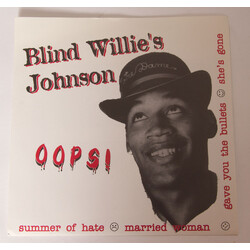 Blind Willie's Johnson Oops! USED VINYL 7INCH 33 S RPM EP