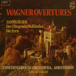 Richard Wagner / Edo de Waart / Concertgebouworkest Wagner Overtures Vinyl LP USED