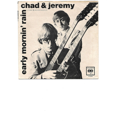 Chad & Jeremy Teenage Failure / Early Mornin' Rain Vinyl 7" USED