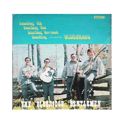 The Blueridge Gentlemen Something Old, Something New, Something Borrowed, Something--------Bluegrass Vinyl LP USED