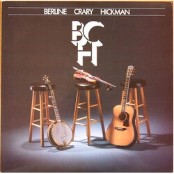 Byron Berline / Dan Crary / John Hickman BCH Vinyl LP USED