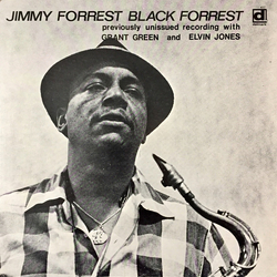 Jimmy Forrest Black Forrest Vinyl LP USED