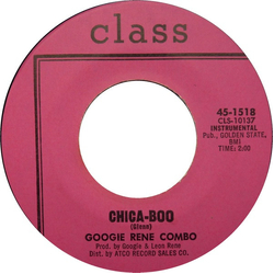 Googie Rene Combo Chica-Boo / Mercy, Mercy (Too Much For The Soul) Vinyl 7" USED