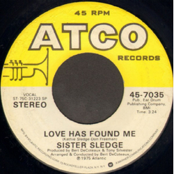 Sister Sledge Love Has Found Me Vinyl 7" USED
