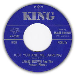 James Brown & The Famous Flames Just You & Me, Darling / I Love You, Yes I Do Vinyl 7" USED