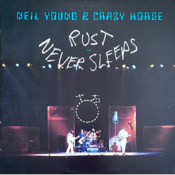 Neil Young / Crazy Horse Rust Never Sleeps Vinyl LP USED