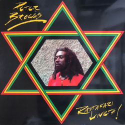 Peter Broggs Rastafari Liveth! Vinyl LP USED