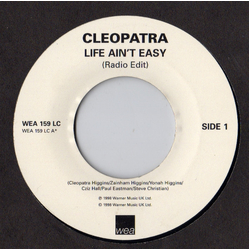 Cleopatra Life Ain't Easy Vinyl 7" USED