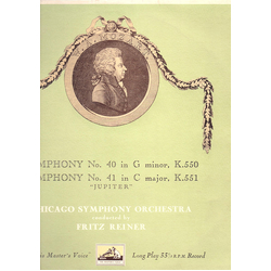 Wolfgang Amadeus Mozart / Chicago Symphony Orchestra / Fritz Reiner Symphony No. 40 In G Minor, K.550 / Symphony No. 41 In C Major, K.551 "Jupiter" Vi