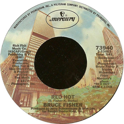 Bruce Fisher Red Hot Vinyl 7" USED