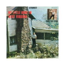 Curly Ray Cline My Little Home In West Virginia Vinyl LP USED