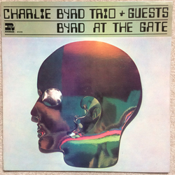 Charlie Byrd Trio Byrd At The Gate Vinyl LP USED