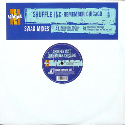 Shuffle Inc. Remember Chicago (Swag Mixes) Vinyl 12" USED