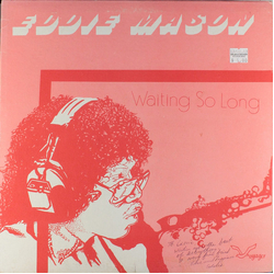 Eddie Mason, Jr. Waiting So Long Vinyl LP USED