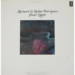 Richard & Linda Thompson First Light Vinyl LP USED