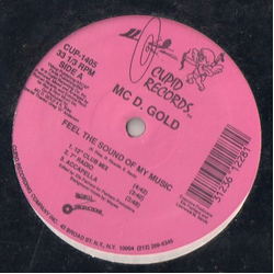 MC D. Gold Feel The Sound Of My Music Vinyl 12" USED