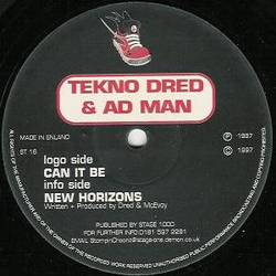 Tekno Dred / Ad Man Can It Be / New Horizons Vinyl 12" USED