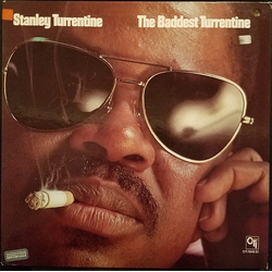 Stanley Turrentine The Baddest Turrentine Vinyl LP USED