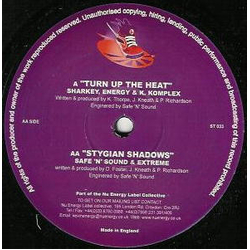 Sharkey / Kevin Energy / K Complex / Safe n' Sound / DJ Extreme Turn Up The Heat / Stygian Shadows Vinyl 12" USED