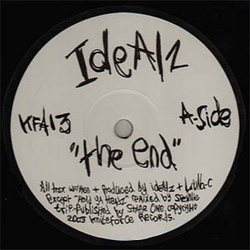 Idealz The End / Down 2 De Ground / Hold Ya Headz Vinyl 12" USED