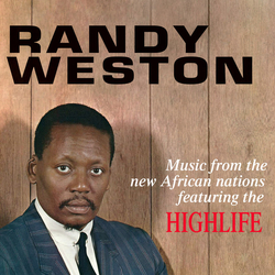 Randy Weston Music From The New African Nations Featuring The Highlife Vinyl LP USED