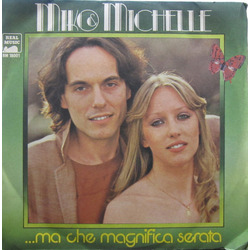 Miko Mission / Michelle (63) ...Ma Che Magnifica Serata Vinyl 7" USED