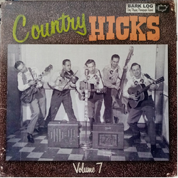 Various Country Hicks Volume 7 Vinyl LP USED